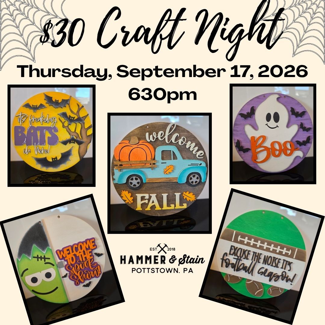 9/17/2026 Thursday 630pm - $30 Craft Night