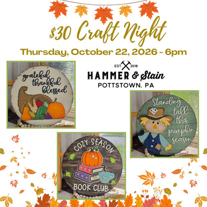 10/22/2026 Thursday 6pm - $30 Craft Night