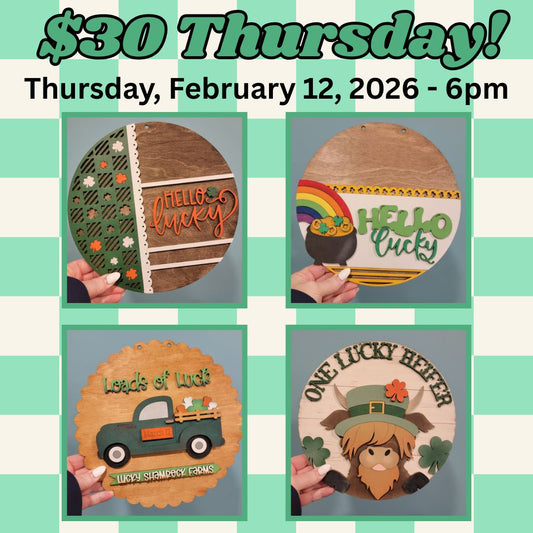 2/12/2026 Thursday 6pm - $30 Thursday
