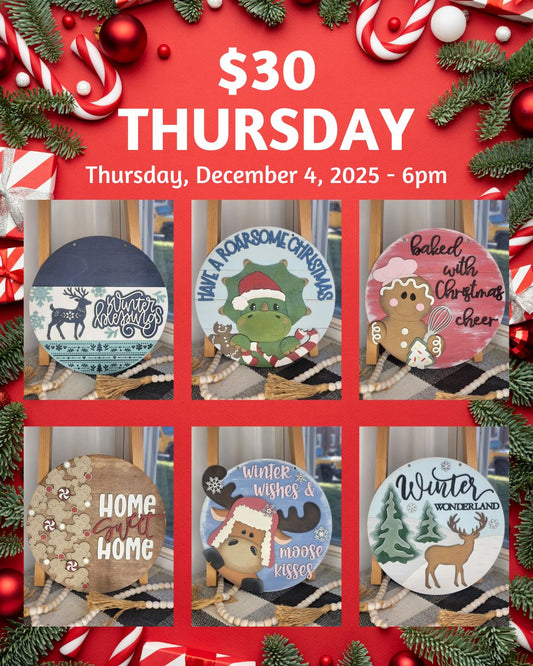 12/04/2025 Thursday 6pm - $30 Thursday