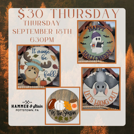 9/18/2025 Thursday 630pm - $30 Thursday