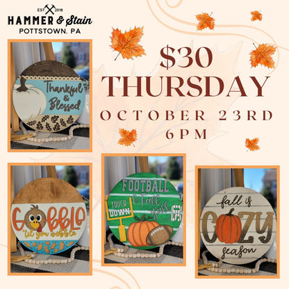 10/23/2025 Thursday 6pm - $30 Thursday