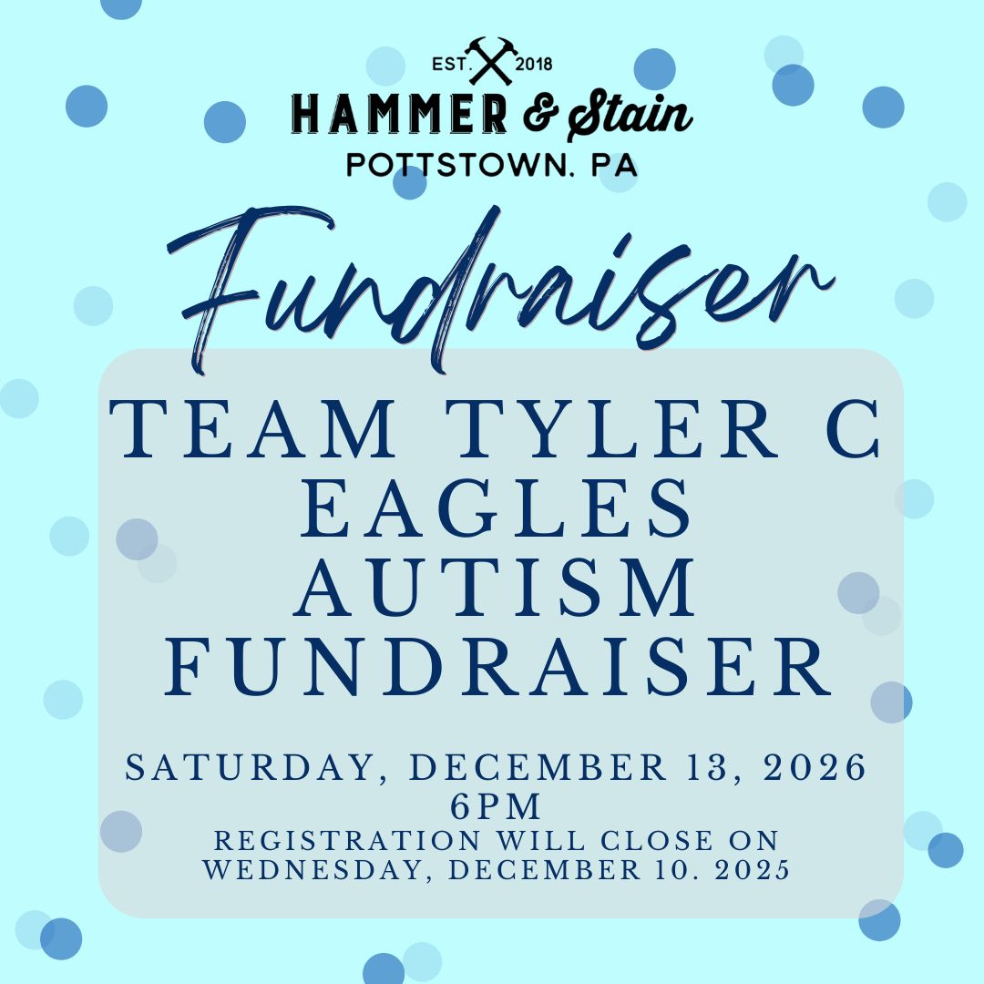 12/13/2025 Saturday 6pm - Team Tyler C's Eagles Autism Fundraiser($37+)