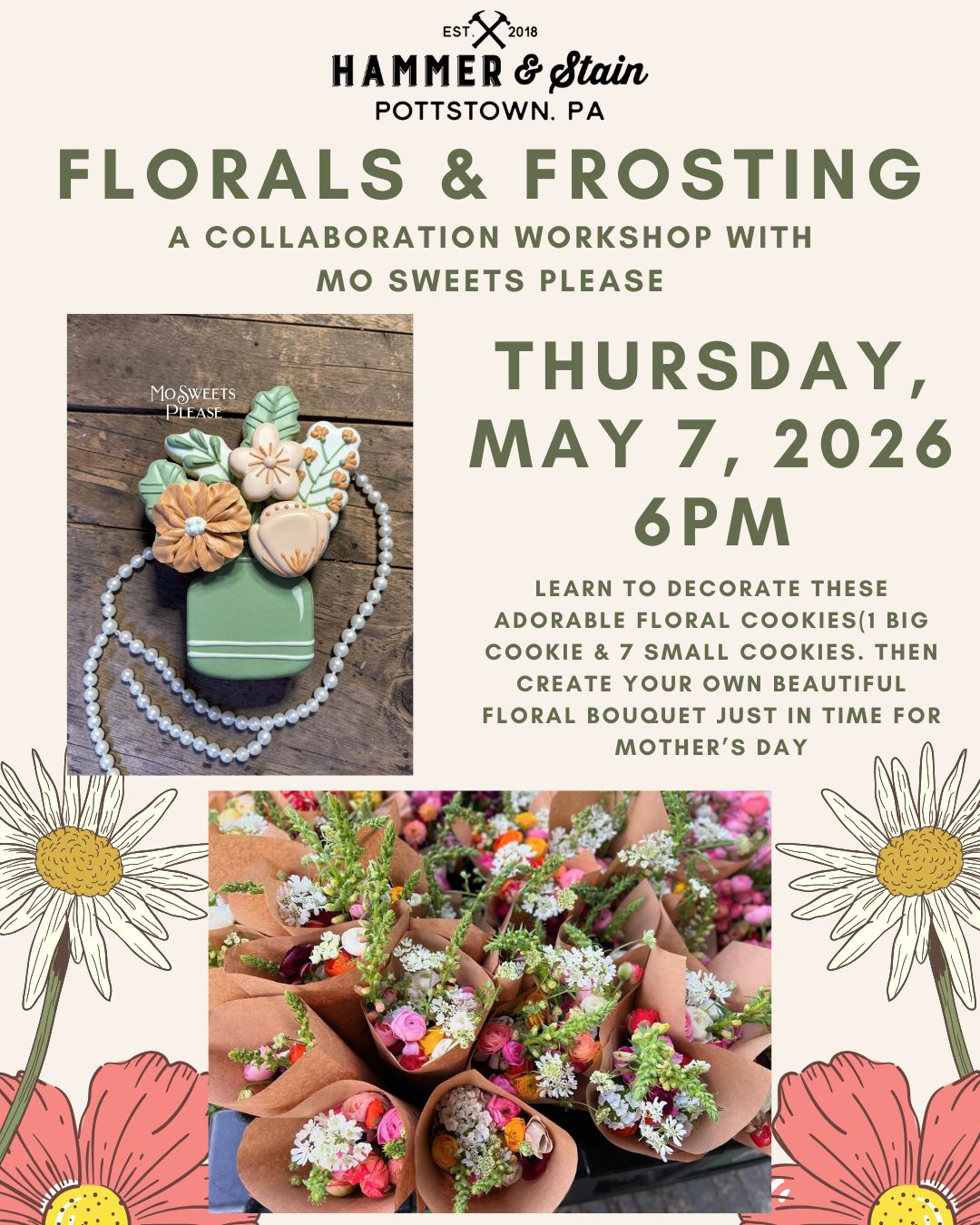 5/07/2026 Thursday 6pm - Florals & Frosting