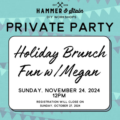 11/24/2024 Sunday 12pm - Holiday Brunch Fun with Megan($46+)