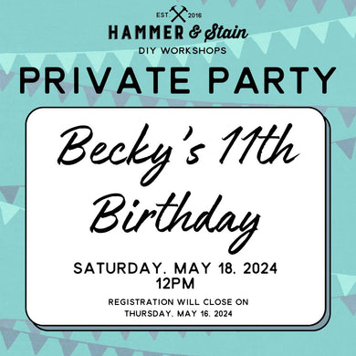 5/18/2024 Saturday 12pm - Becky's 11th Birthday