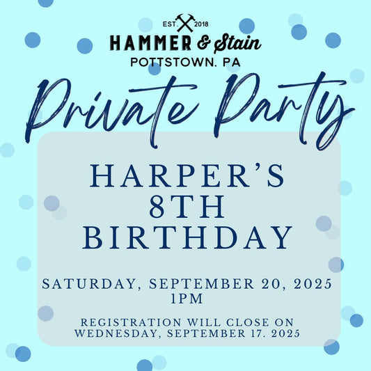 9/20/2025 Saturday 1pm - Harper's 8th Birthday