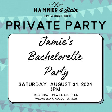 8/31/2024 Saturday 3pm - Jamie's Bachelorette($37+)