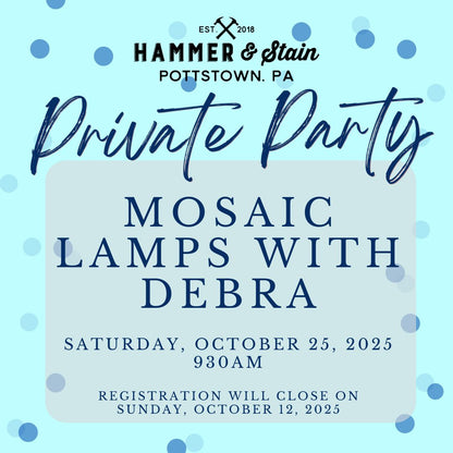 10/25/2025 Saturday 930am - Mosaic Lamps with Debra
