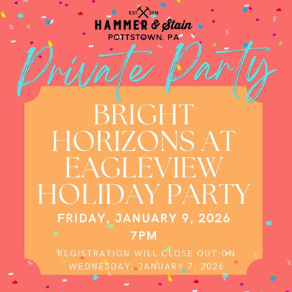 1/09/2026 Friday 7pm - Bright Horizons at Eagleview Holiday Party