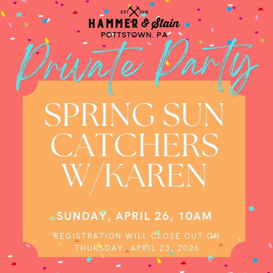 4/26/2026 Sunday 10am - Spring Suncatchers w/Karen