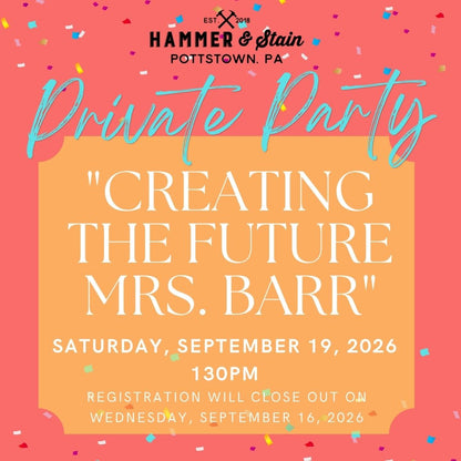 9/19/2026 Saturday 130pm - "Creating the Future Mrs. Barr"